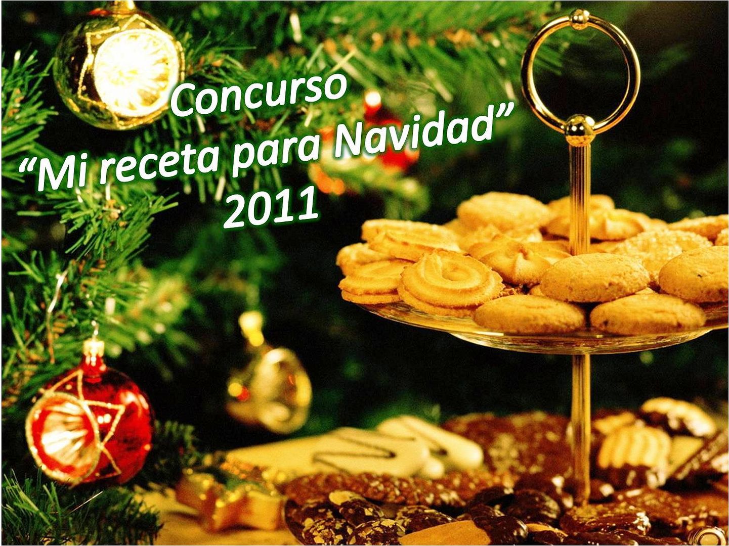 Premios Concurso "MI receta para Navidad" 2011 Premios Concurso "MI receta para Navidad" 2011